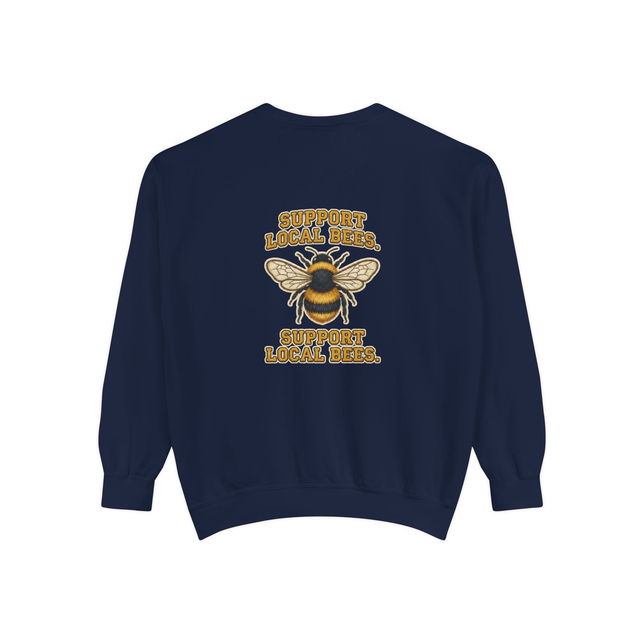 Support Local Bees Sweatshirt — Vintage Bee Graphic Eco-Friendly Pullover